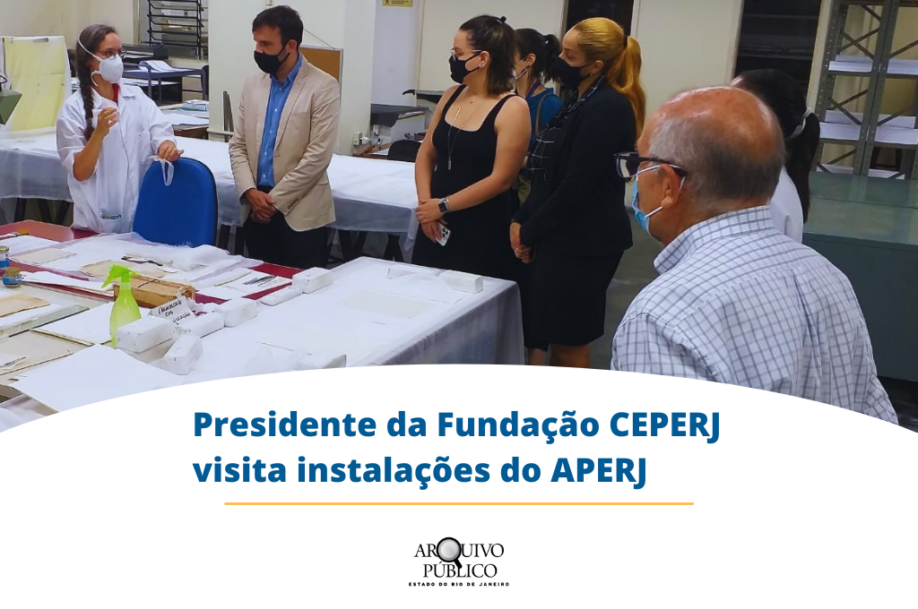 Presidente da Fundação Ceperj visita instalações do APERJ