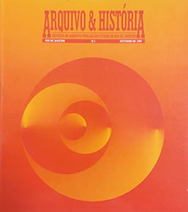 Capa da publicação 
Arquivo & História -  Revista do Arquivo Público do Estado do Rio de Janeiro nº3 – out/1997